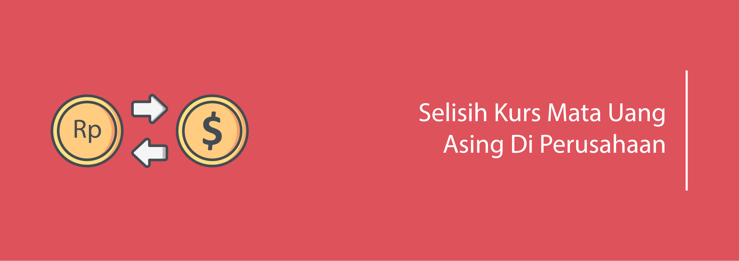 Selisih Kurs Mata Uang