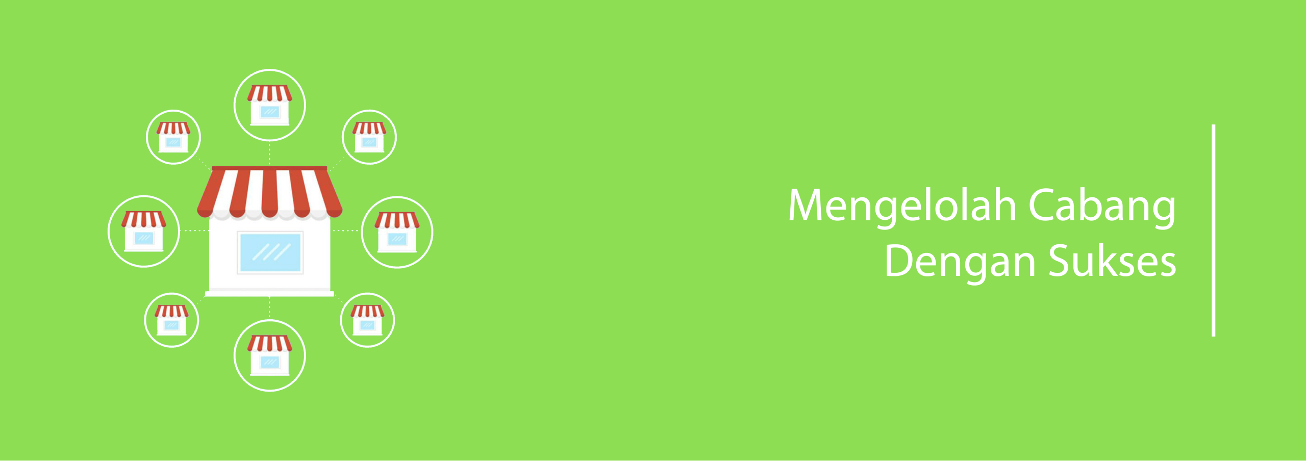 Mengelolah Cabang