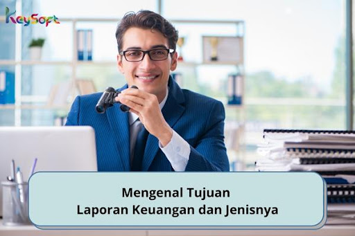 Tujuan Laporan Keuangan